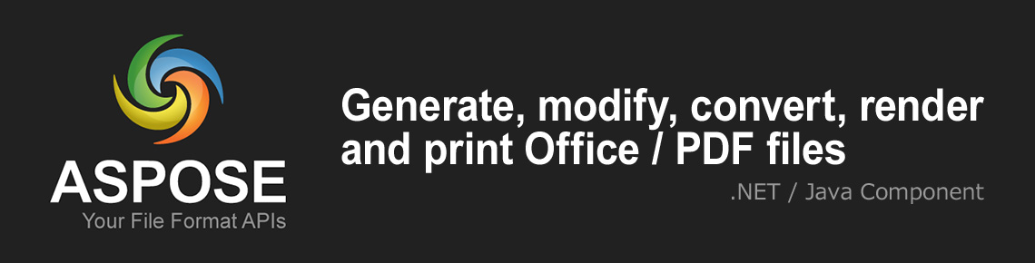Control Word, Excel, PDF with .NET/Java - Aspose