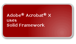 Solid Frmaework adopted by Adobe Acrobat X