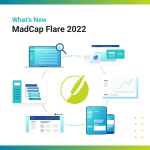 最新バージョン MadCap Flare 2022 の新機能